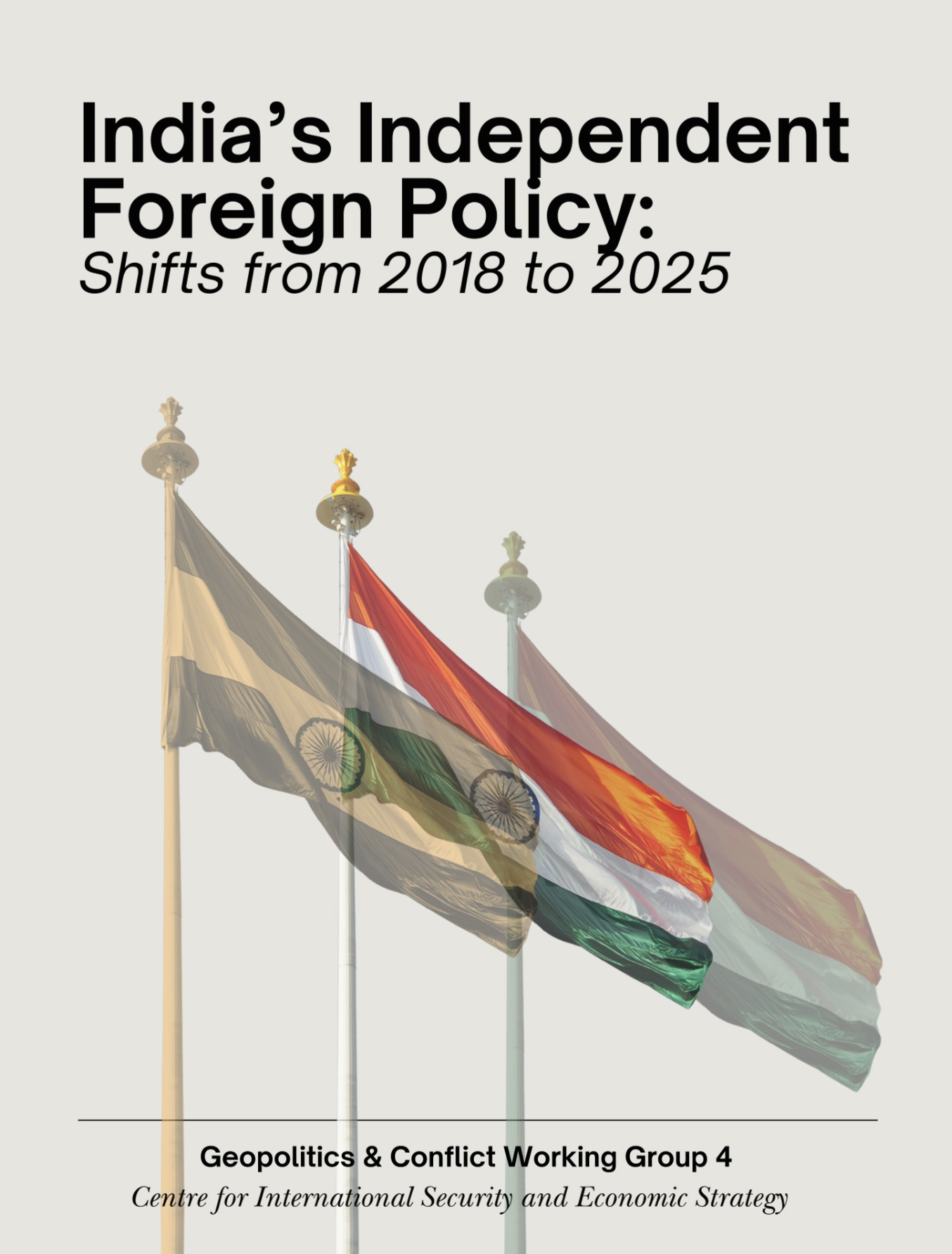 India’s Independent Foreign Policy Shifts from 2018 to 2025