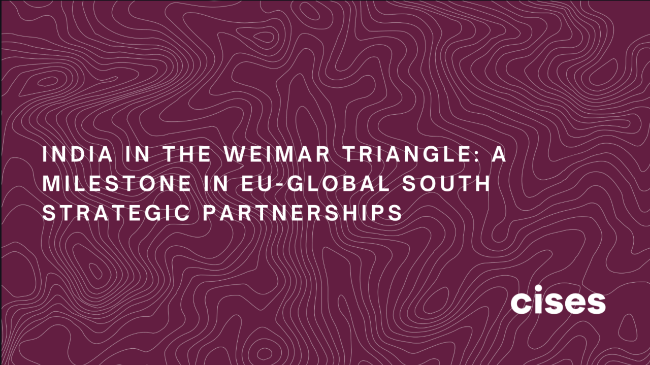 India in the Weimar Triangle: A Milestone in EU-Global South Strategic Partnerships