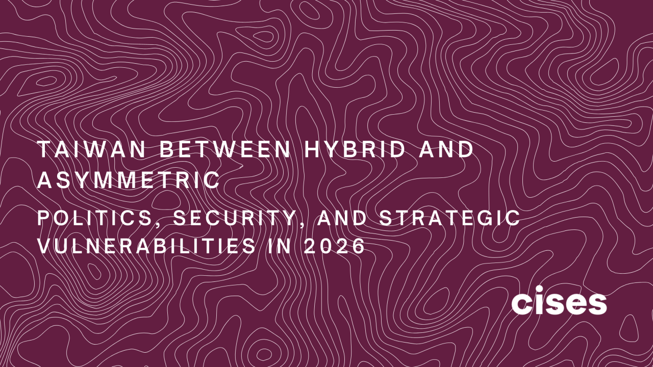 Taiwan between Hybrid and Asymmetric: Politics, Security, and Strategic Vulnerabilities in 2026