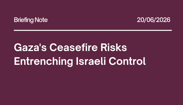 Gaza’s Ceasefire Risks Entrenching Israeli Control
