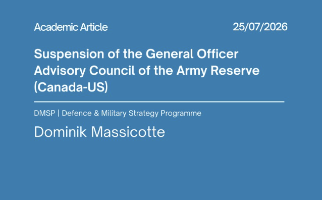Suspension of the General Officer Advisory Council of the Army Reserve (Canada-US)