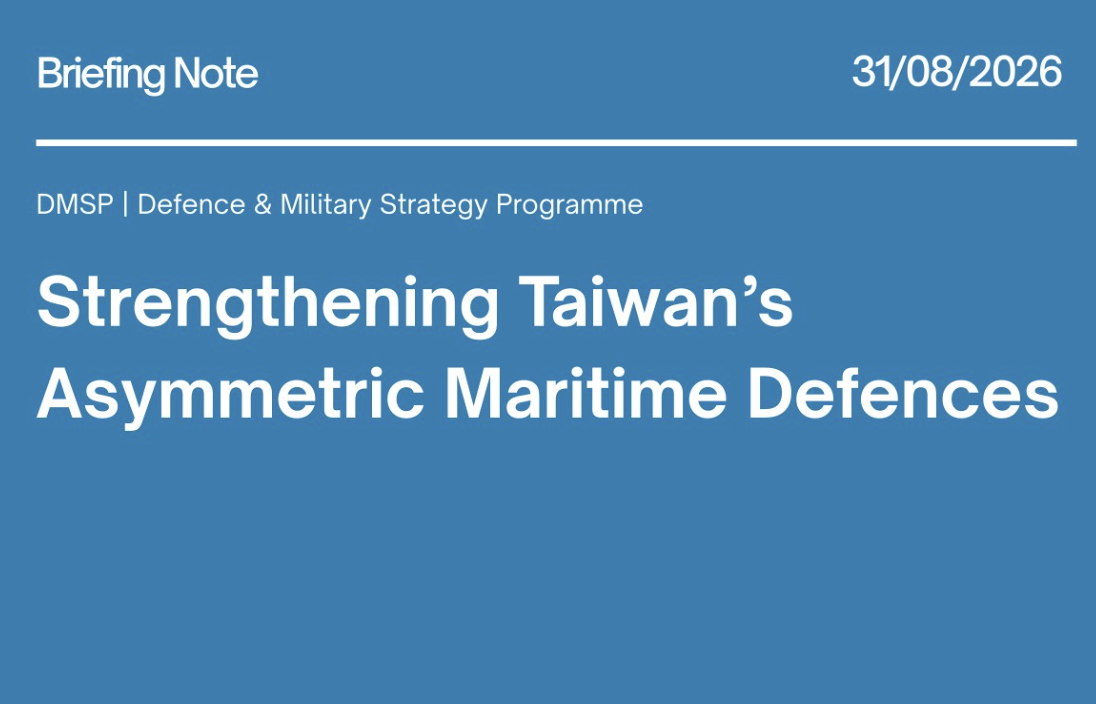 Strengthening Taiwan’s Asymmetric Maritime Defences