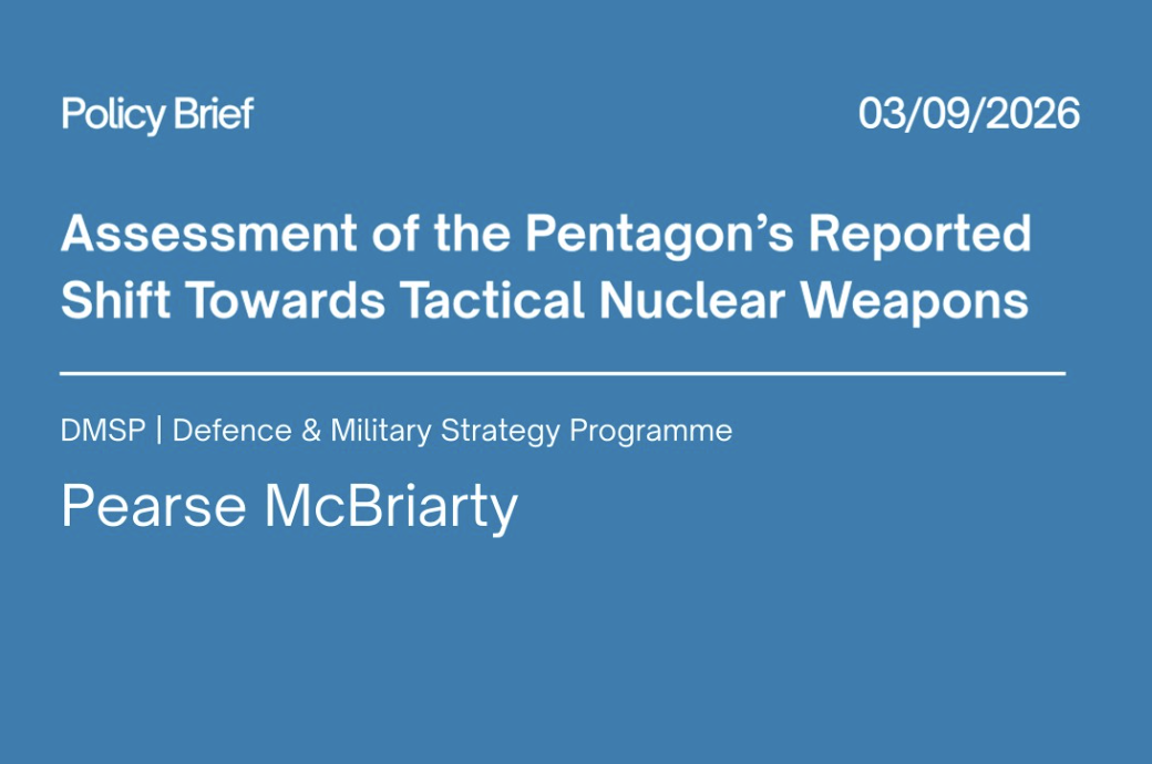 Assessment of the Pentagon’s Reported Shift Towards Tactical Nuclear Weapons