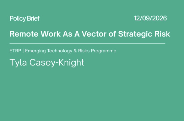 Remote Work As A Vector of Strategic Risk