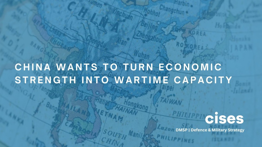 China Wants to Turn Economic Strength Into Wartime Capacity